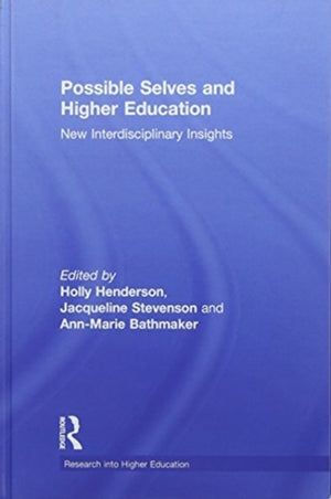 Possible Selves and Higher Education