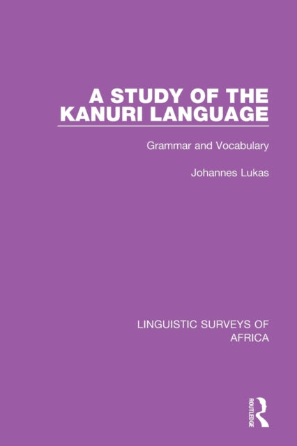 Book cover of: Study of the Kanuri Language. By: Johannes Lukas