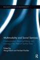 Book cover of: Multimodality and Social Semiosis. By: Margit Böck