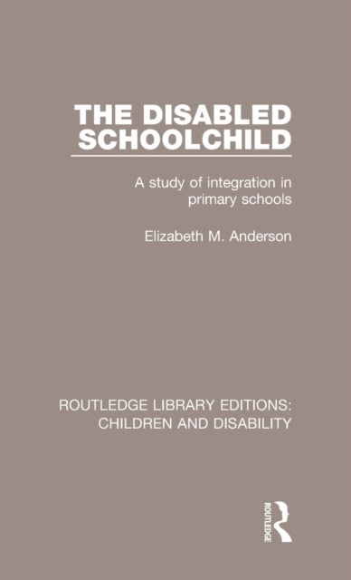 Book cover of: Disabled Schoolchild. By: Anderson Elizabeth M.