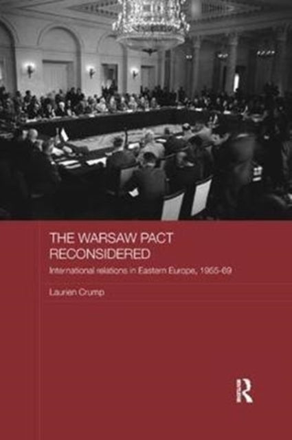 Book cover of: Warsaw Pact Reconsidered. By: Laurien Crump