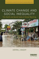 Book cover of: Climate Change and Social Inequality. By: Merrill Singer