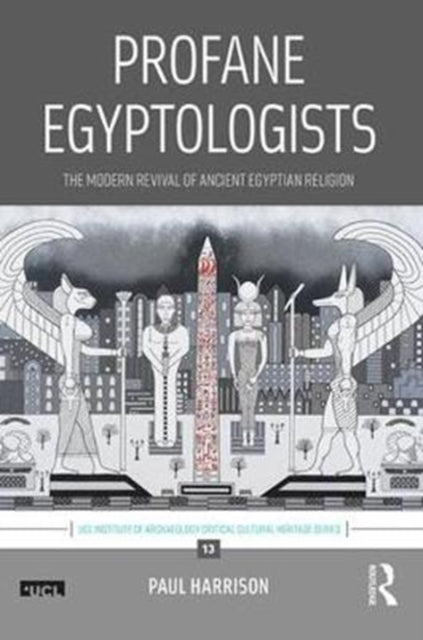 Book cover of: Profane Egyptologists. By: Paul Harrison