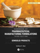 Book cover of: Handbook of Pharmaceutical Manufacturing Formulations, Third Edition. By: Sarfaraz K. Niazi