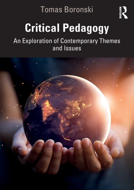 Book cover of: Critical Pedagogy. By: Tomas Boronski