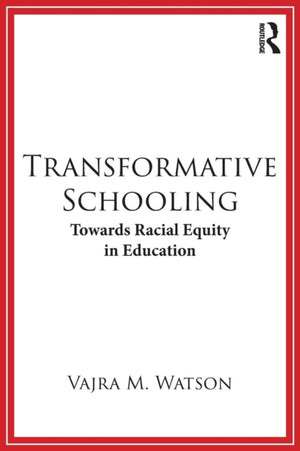 Transformative Schooling