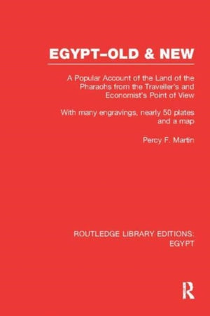 Egypt, Old and New (RLE Egypt)