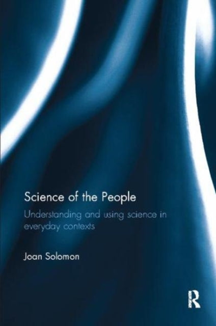 Book cover of: Science of the People. By: Joan Solomon