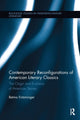 Book cover of: Contemporary Reconfigurations of American Literary Classics. By: Betina Entzminger
