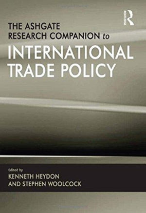 Ashgate Research Companion to International Trade Policy