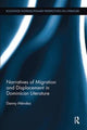 Book cover of: Narratives of Migration and Displacement in Dominican Literature. By: Danny Méndez