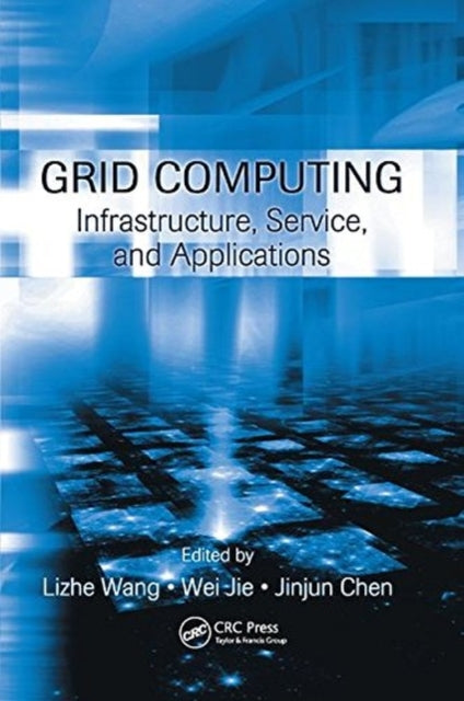 Book cover of: Grid Computing. By: Lizhe Wang