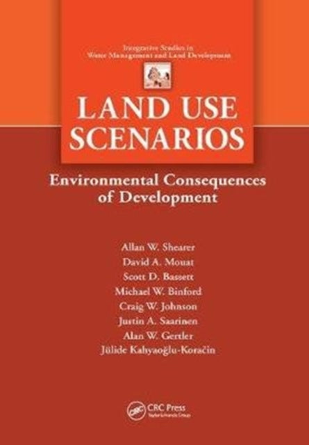 Book cover of: Land Use Scenarios. By: Alan W. Shearer