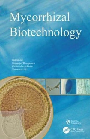 Mycorrhizal Biotechnology