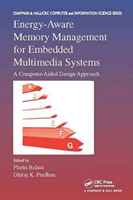Book cover of: Energy-Aware Memory Management for Embedded Multimedia Systems. By: Florin Balasa