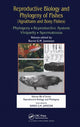 Book cover of: Reproductive Biology and Phylogeny of Fishes (Agnathans and Bony Fishes). By: Barrie G. M. Jamieson