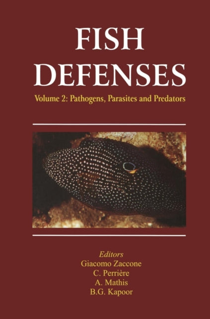 Book cover of: Fish Defenses Vol. 2. By: Giacomo Zaccone