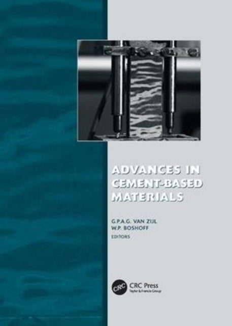 Book cover of: Advances in Cement-Based Materials. By: Gideon P. A. G. Van Zijl