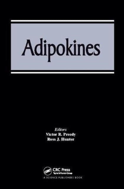 Book cover of: Adipokines. By: Victor R. Preedy