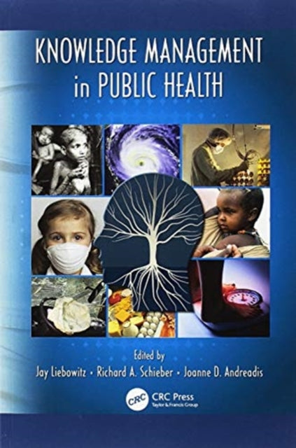Book cover of: Knowledge Management in Public Health. By: Jay Liebowitz