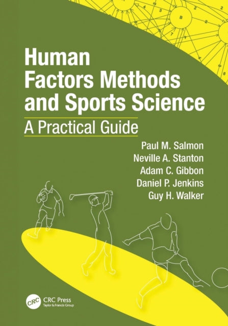 Book cover of: Human Factors Methods and Sports Science. By: Paul Salmon