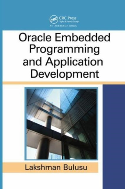Oracle Embedded Programming and Application Development