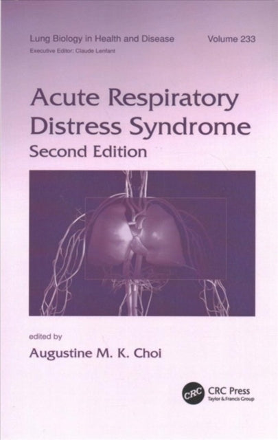 Book cover of: Acute Respiratory Distress Syndrome. By: Augustine M. K. Choi