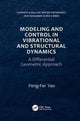 Book cover of: Modeling and Control in Vibrational and Structural Dynamics. By: Peng-Fei Yao