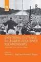 Book cover of: Exploring Distance in Leader-Follower Relationships. By: Michelle C. Bligh