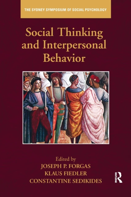 Book cover of: Social Thinking and Interpersonal Behavior. By: Joseph P. Forgas