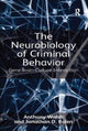Book cover of: Neurobiology of Criminal Behavior. By: Anthony Walsh