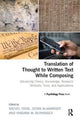 Book cover of: Translation of Thought to Written Text While Composing. By: Michel Fayol