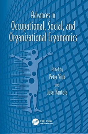 Advances in Occupational, Social, and Organizational Ergonomics