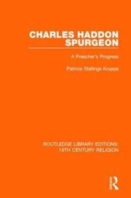Book cover of: Charles Haddon Spurgeon. By: Patricia Stallings Kruppa