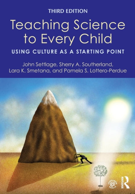 Book cover of: Teaching Science to Every Child. By: John Settlage