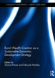 Book cover of: Rural Wealth Creation as a Sustainable Economic Development Strategy. By: Shanna Ratner