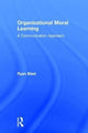 Book cover of: Organizational Moral Learning. By: Ryan S. Bisel