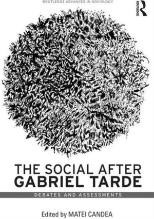 The Social after Gabriel Tarde