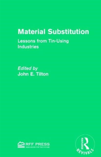 Book cover of: Material Substitution. By: John E. Tilton