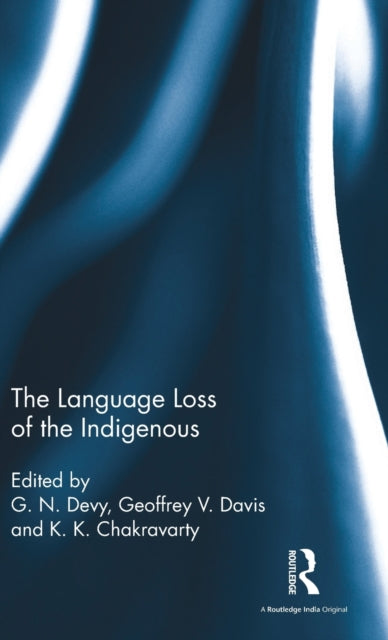 Book cover of: Language Loss of the Indigenous. By: G. N. Devy