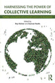 Book cover of: Harnessing the Power of Collective Learning. By: Roy Steiner