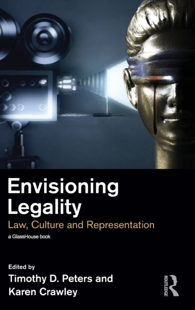 Book cover of: Envisioning Legality. By: William Macneil