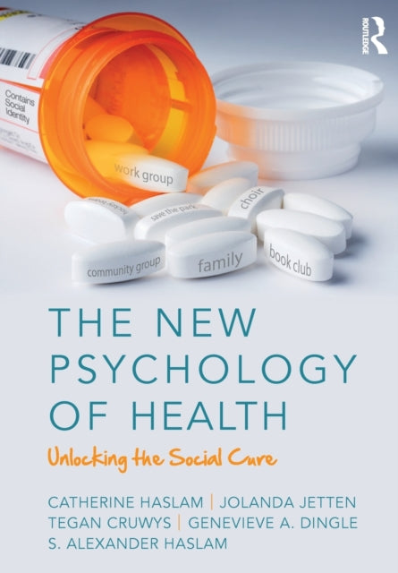 Book cover of: New Psychology of Health. By: Catherine Haslam