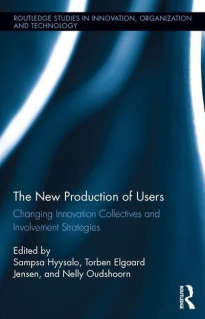 Book cover of: New Production of Users. By: Sampsa Hyysalo
