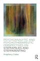 Book cover of: Psychoanalytic and Psychotherapeutic Perspectives on Stepfamilies and Stepparenting. By: Prophecy Coles