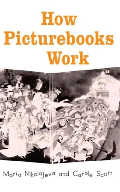 Book cover of: How Picturebooks Work. By: Maria Nikolajeva