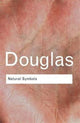 Book cover of: Natural Symbols. By: Professor Mary Douglas
