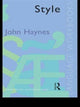 Book cover of: Style. By: John Haynes