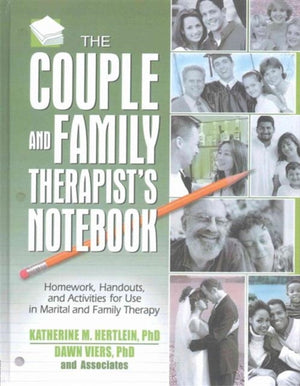 The Couple and Family Therapist's Notebook