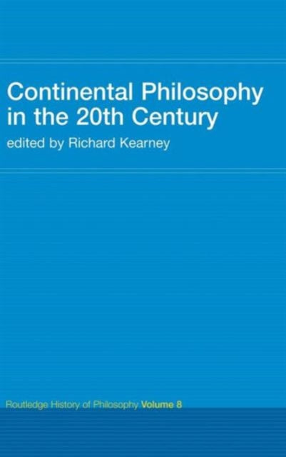 Continental Philosophy in the 20th Century
